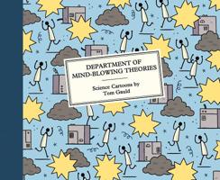 Department of Mind-Blowing Theories: Science Cartoons 1770463755 Book Cover