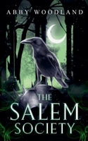 The Salem Society (Book 1) B0DXBHD1KH Book Cover