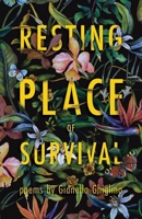 Resting Place of Survival 1938841336 Book Cover