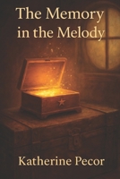The Memory in the Melody B0FVT95QQY Book Cover