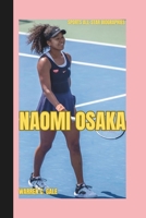 NAOMI OSAKA: ( Sports All-star Biographies) B0F4XWW22H Book Cover
