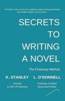 Secrets to Writing a Novel (Write Novels That Sell) 1067726225 Book Cover