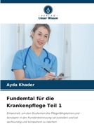 Fundemtal für die Krankenpflege Teil 1 620587248X Book Cover