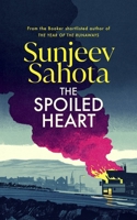 The Spoiled Heart 1787304086 Book Cover