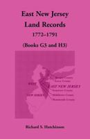 East New Jersey Land Records, 1772-1791 (Books G3 and H3) 168034966X Book Cover