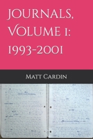 Journals, Volume 1: 1993-2001 B0BHRFHJTF Book Cover