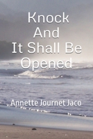 Knock And It Shall Be Opened 1490477071 Book Cover