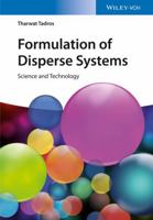 Formulation of Disperse Systems: Science and Technology 3527336826 Book Cover
