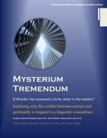 Mysterium Tremendum: Resolving the Conflict Between Science and Religion 1329774329 Book Cover