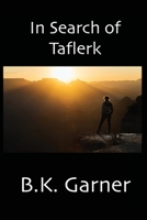 In Search of Taflerk 1646203054 Book Cover