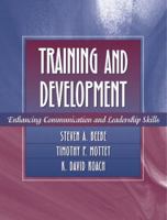 Training and Development: Enhancing Communication and Leadership Skills 0205332439 Book Cover