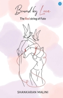 Bound by Love 9357047883 Book Cover