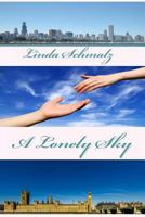 A Lonely Sky 1466491698 Book Cover