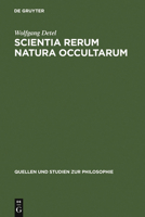 Scientia Rerum Natura Occultarum: Methodologische Studien Zur Physik Pierre Gassendis 311007320X Book Cover