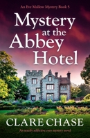 Mystery at the Abbey Hotel 1800193084 Book Cover