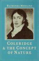 Coleridge and the Concept of Nature 1349071374 Book Cover