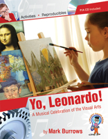 Yo, Leonardo!: A Musical Celebration of the Visual Arts 0893285978 Book Cover