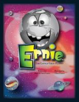 Ernie: The Little Gray Planet 1985096889 Book Cover