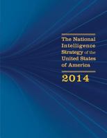 The National Intelligence Strategy of the United States of America 1530638011 Book Cover