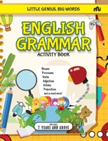 Little Genius, Big Words : English Grammar Activity Book 9361560948 Book Cover