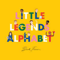 Little Legends Alphabet Book | Children's ABC Books by Alphabet Legends™ 0648261646 Book Cover