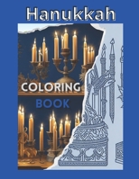 HANUKKAH coloring book:A Jewish Gift For Kids of All Ages with 30 Big and Easy Pages to Color B0CKVQQ8GY Book Cover