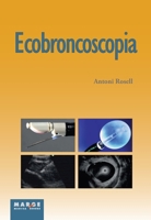 Ecobroncoscopia (Spanish Edition) 8415340273 Book Cover