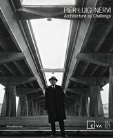 Pier Luigi Nervi: Architecture as Challenge 8836617565 Book Cover