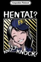 Composition Notebook: Hentai Clothing - Lewd Japanese Otaku Weeaboo Anime Culture Journal/Notebook Blank Lined Ruled 6x9 100 Pages 1709839783 Book Cover