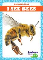 Veo Abejas / I See Bees 1641286849 Book Cover