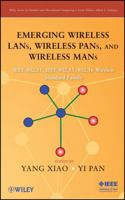 Emerging Wireless Lans, Wireless Pans, and Wireless Mans: IEEE 802.11, IEEE 802.15, 802.16 Wireless Standard Family 0471720690 Book Cover