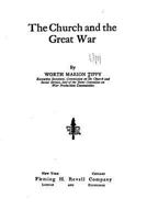 The Church and the Great War 1523642521 Book Cover