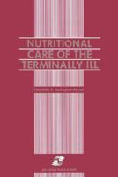 NUTRITIONAL CARE OF THE TERMINALLY ILL B002K7VU28 Book Cover