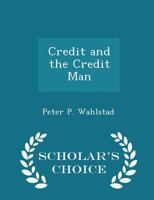 Credit and the Credit Man 0526126205 Book Cover
