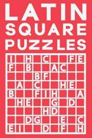 Latin Square Puzzles: Volume 3 109654945X Book Cover