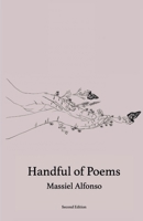 Handful of Poems 1737229307 Book Cover