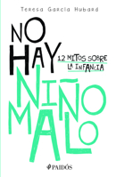 No hay niño malo 6077473200 Book Cover