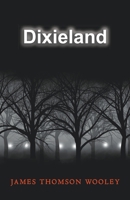 Dixieland 1724200186 Book Cover