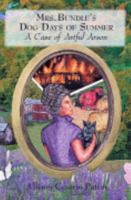 Mrs. Bundle's Dog Days of Summer (Book 2) 0979027012 Book Cover