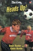 Heads Up! (Sports Stories Series) 0613783158 Book Cover