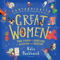 Fantastically Great Women: The Bumper 4-in-1 Collection of Over 50 True 1526623609 Book Cover