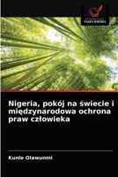 Nigeria, pokój na świecie i międzynarodowa ochrona praw człowieka 6203209090 Book Cover