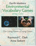 Earth Matters Environmental Vocab Game 0866472967 Book Cover