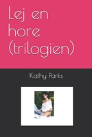 Lej en hore (trilogien) 171348224X Book Cover