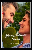 Years Lockhart: Senior B0BF33NKFZ Book Cover