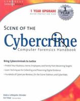 Scene of the Cybercrime: Computer Forensics Handbook 1931836655 Book Cover
