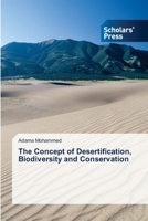 The Concept of Desertification, Biodiversity and Conservation 6138831411 Book Cover