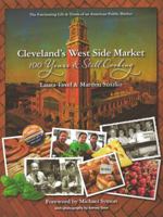 Cleveland's West Side Market: 100 Years and Still Cooking 1931968942 Book Cover