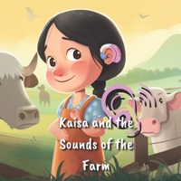 Kaisa and the Sounds of the Farm B0C47TGWTZ Book Cover