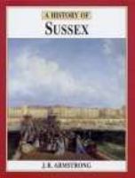 A History of Sussex (Darwen County History) 0850339464 Book Cover